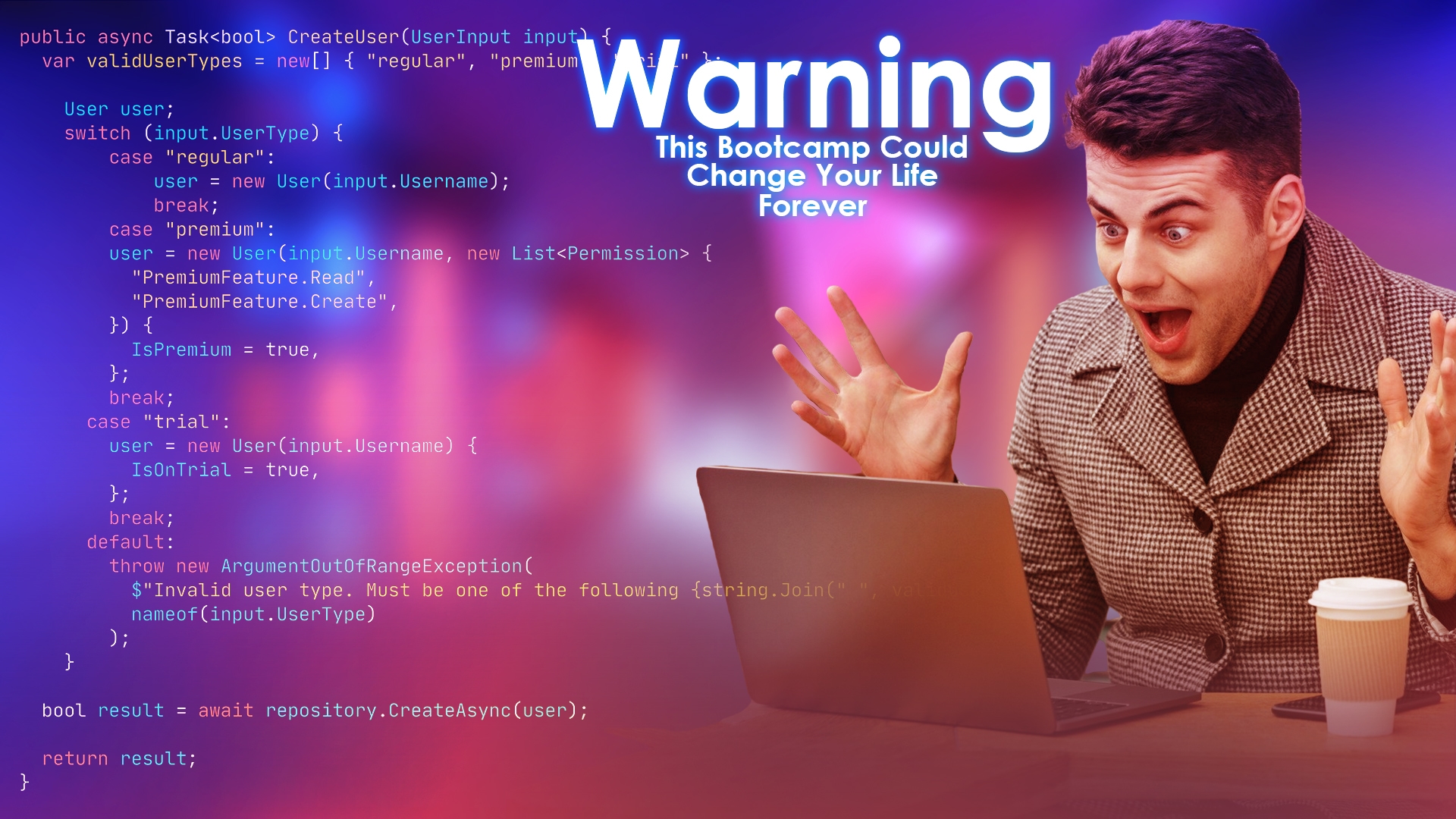 Warning: This Bootcamp Could Change Your Life Forever